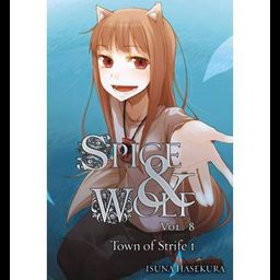 Light Novel Spice and Wolf Vol. 8