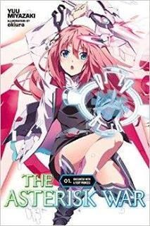 Light Novel The Asterisk War Vol. 1