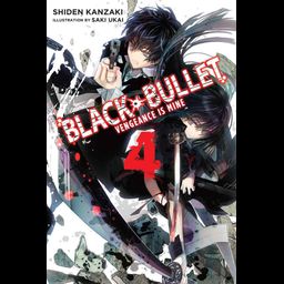 Light Novel Black Bullet vol. 4