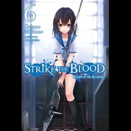 Light Novel Strike The Blood Vol. 6