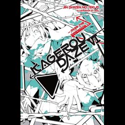 Light Novel Kagerou Daze Vol. 6