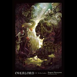 Light Novel Overlord The Undead King Vol. 8
