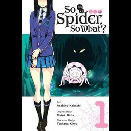 Manga So I'm a Spider, So What? Vol. 1