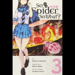 Manga So I'm a Spider, So What? Vol. 3