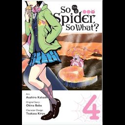 Manga So I'm a Spider, So What? Vol. 4