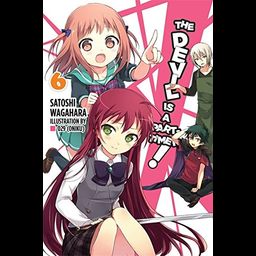Light novel The Devil Is a Part-Timer! Vol. 6