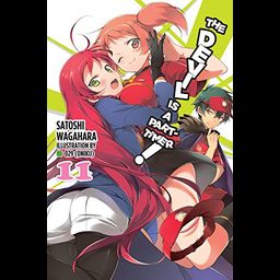 Light novel The Devil Is a Part-Timer! Vol. 11
