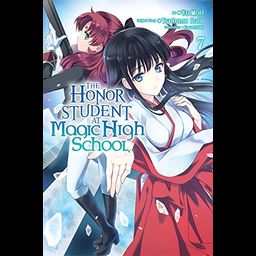 Manga The Honor Student at magic high school Vol. 7