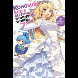 Light Novel Konosuba: God's Blessing on This Wonderful World! Vol. 7
