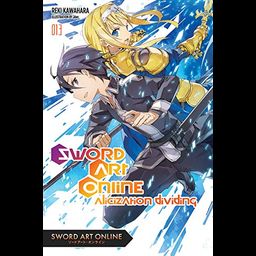 Light Novel Sword Art Online Vol. 13: Alicization Dividing