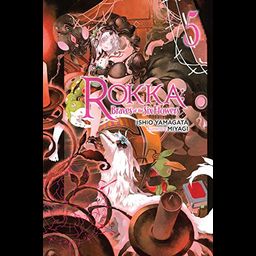 Light Novel Rokka: Braves of the Six Flowers Vol. 5