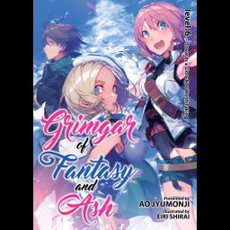 Light novel Grimgar of Fantasy and Ash Vol. 6