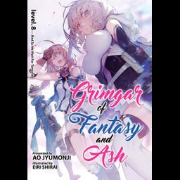 Light novel Grimgar of Fantasy and Ash Vol. 8