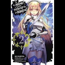 Manga Is It Wrong to Try to Pick Up Girls in a Dungeon? (Danmachi), Vol. 2