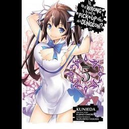 Manga Is It Wrong to Try to Pick Up Girls in a Dungeon? (Danmachi), Vol. 5