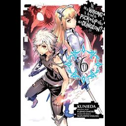 Manga Is It Wrong to Try to Pick Up Girls in a Dungeon? (Danmachi), Vol. 6