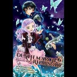 Manga Death March to the Parallel World Rhapsody Vol. 6