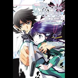 Light Novel The Irregular at Magic High School Vol. 2: Enrollment Arc, Part II