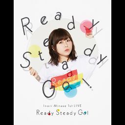 Blu-ray Disk Inori Minase 1st LIVE Ready Steady Go!