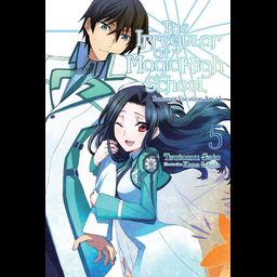 Light Novel The Irregular at Magic High School Vol. 5: Summer Vacation Arc +1