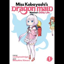 Manga Miss Kobayashi's Dragon Maid: Kanna's Daily Life Vol. 1