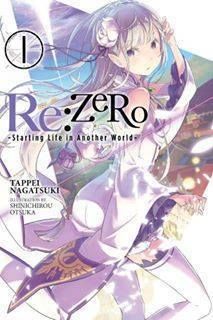 Light Novel Re:Zero: Starting Life in Another World Vol.1