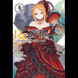 Light Novel Re:Zero: Starting Life in Another World Vol. 4