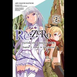 Manga Re:Zero: Starting Life in Another World Chapter 1: A Day in the Capital, Vol. 2