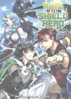 Light Novel The Rising of the Shield Hero Vol. 5