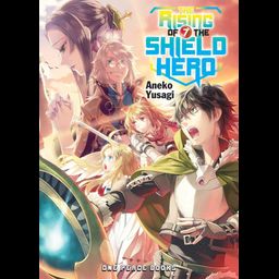 Light Novel The Rising of the Shield Hero Vol. 7