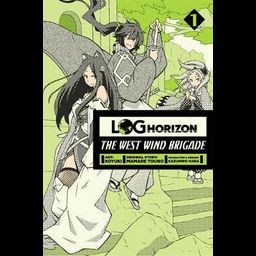 Manga Log Horizon : The West Wind Brigade Vol. 1