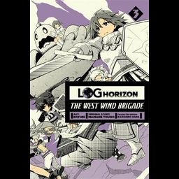 Manga Log Horizon : The West Wind Brigade Vol. 3