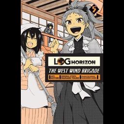 Manga Log Horizon : The West Wind Brigade Vol. 5