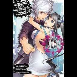 Manga Is It Wrong to Try to Pick Up Girls in a Dungeon? (Danmachi), Vol. 10