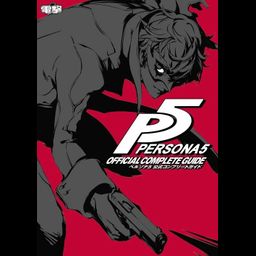 Persona 5 Official Complete Guide
