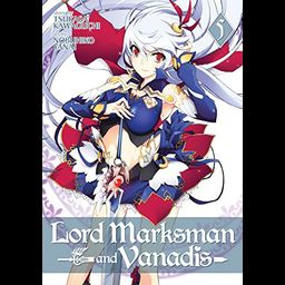 Manga Lord Marksman and Vanadis Vol. 5