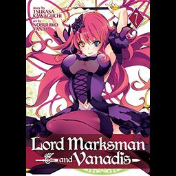 Manga Lord Marksman and Vanadis Vol. 7