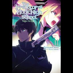 Light Novel The Irregular at Magic High School Vol. 11: Visitor Arc, Part III