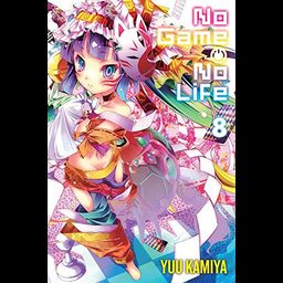 Light Novel No Game No Life Vol. 8