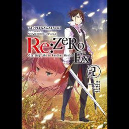 Light Novel Re:Zero: Starting Life in Another World -Ex Vol. 2