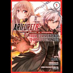 Seven Seas Entertainment English Manga Arifureta: From Commonplace to World's Strongest Vol. 1