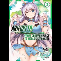 Manga Arifureta: From Commonplace to World's Strongest Vol. 3