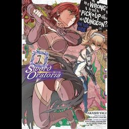 Manga Is It Wrong to Try to Pick Up Girls in a Dungeon? On the Side: Sword Oratoria Vol. 7