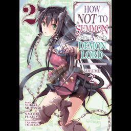 Manga How NOT to Summon a Demon Lord Vol. 2