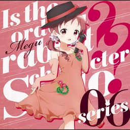 CD Single Is the order a rabbit?? Character Solo Series 06 Natsu Megumi