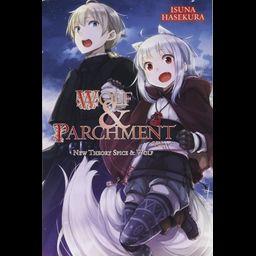 Light Novel Wolf & Parchment: New Theory Spice & Wolf Vol. 2