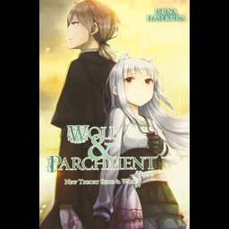 Light Novel Wolf & Parchment: New Theory Spice & Wolf Vol. 3