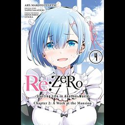 Manga Re:Zero: Starting Life in Another World Chapter 2: A Week at the Mansion Vol. 4