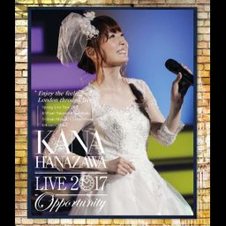Blu-ray Kana Hanazawa Live 2017 "Opportunity" (Regular Edition)