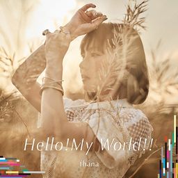 CD Single "Knights & Magic (Anime)" Intro Theme: Hello! My World!! (Artist Edition)